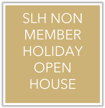 Holiday Open House- SLH Non-Member