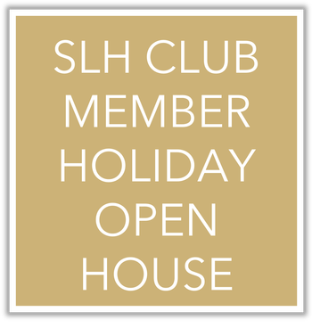 Holiday Open House- SLH Member